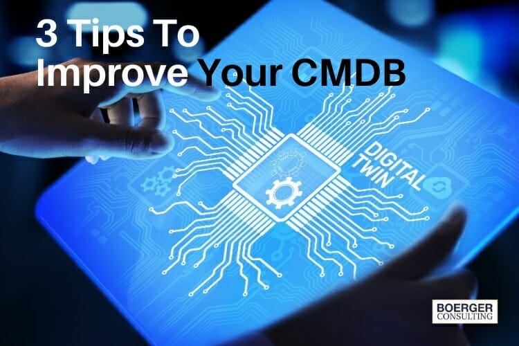 3 Tips to Improve CMDB - New
