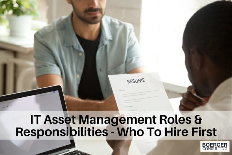 IT ASSET MANAGEMENT - ROLES AND RESPONSIBILITIES